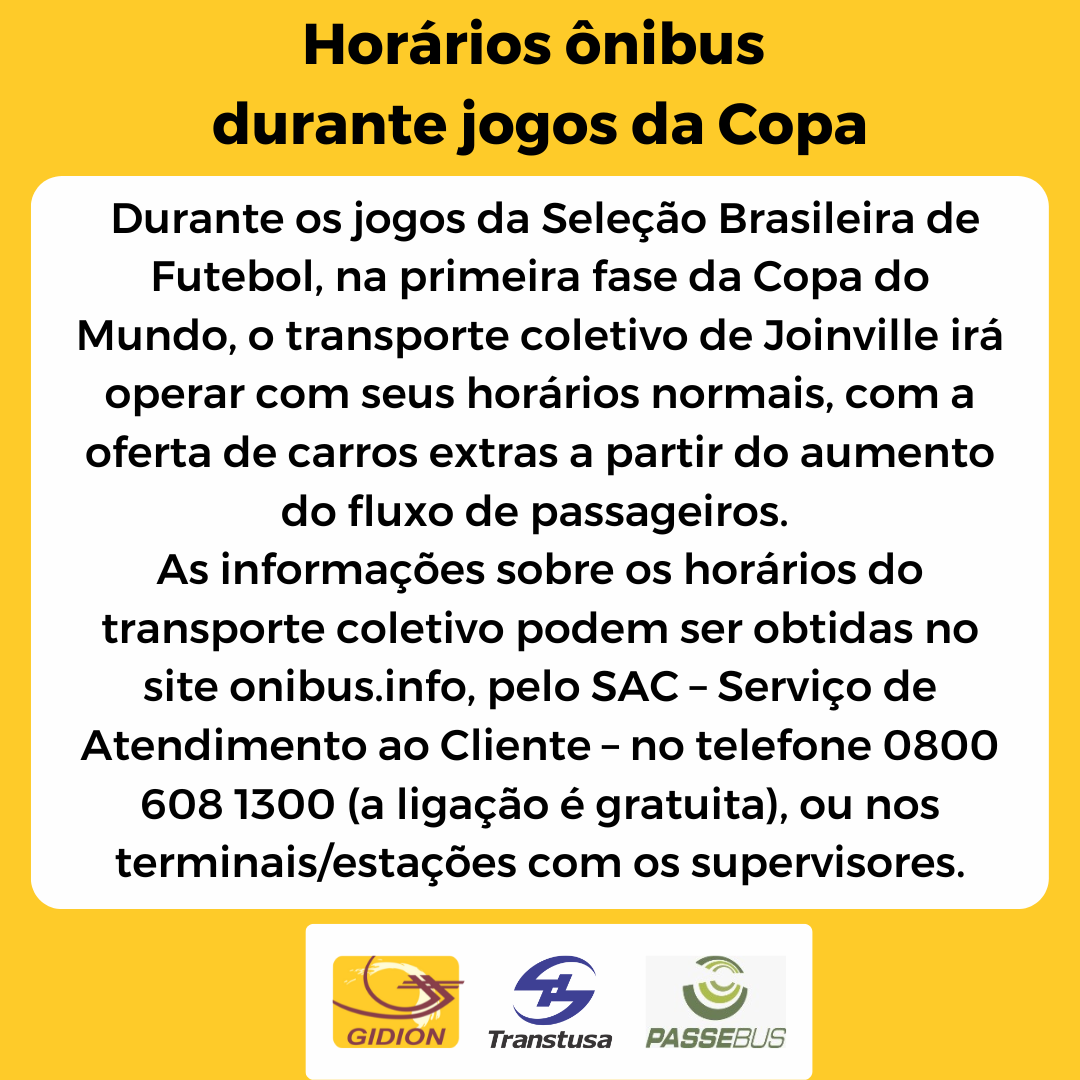 Horários do Transporte Coletivo durante jogos da Copa 2022