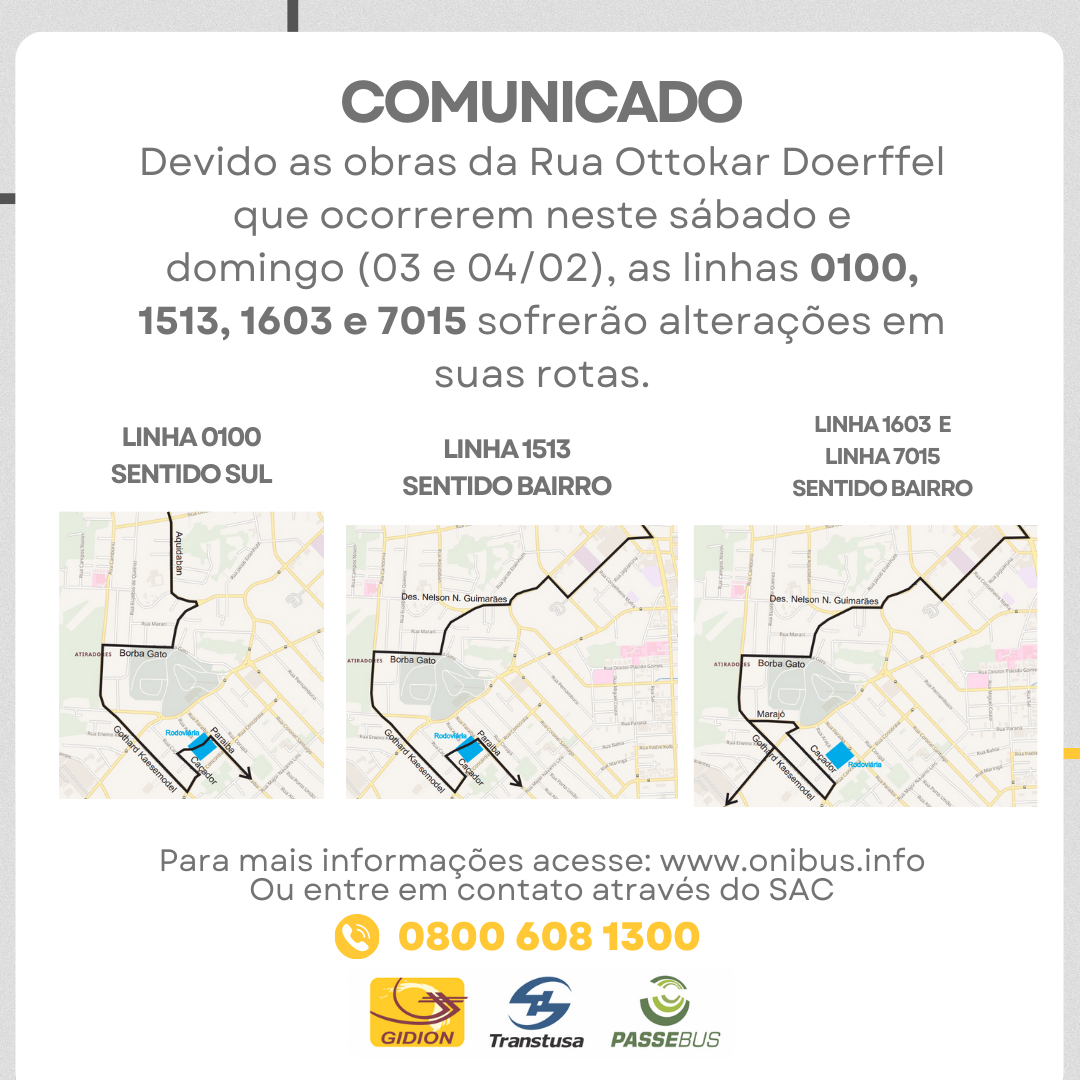 Desvio de linhas em decorrência das obras de duplicação na Rua Ottokar Doerffel