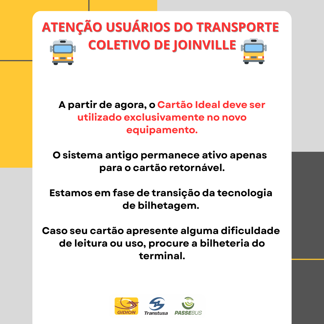 Atenção, usuários do Transporte Coletivo de Joinville!