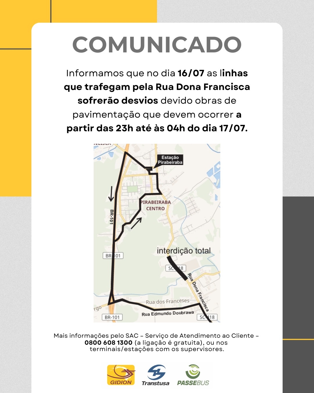 **Atenção Clientes** desvio de trajeto
