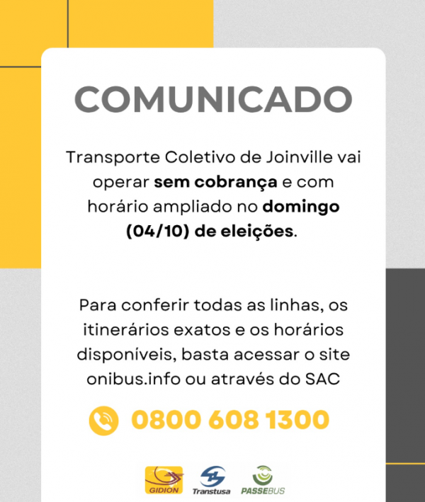 **Atenção Clientes** Transporte Coletivo de Joinville vai operar sem cobrança e com horário ampliado no domingo de Eleições